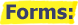 Forms
